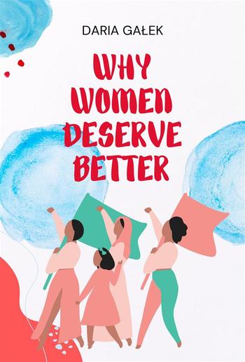 Why Women Deserve Better PDF