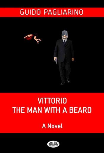 Vittorio, The Man With A Beard PDF