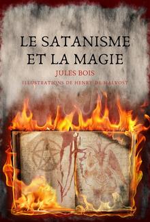 Le Satanisme et la magie PDF
