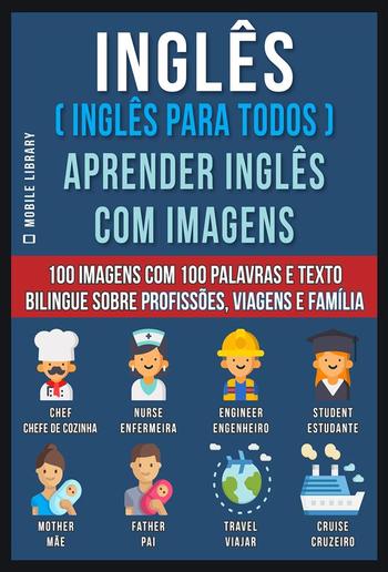 Inglês ( Inglês Para Todos ) Aprender Inglês Com Imagens (Vol 1) PDF