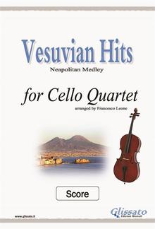 Vesuvian Hits - Cello Quartet (SCORE) PDF