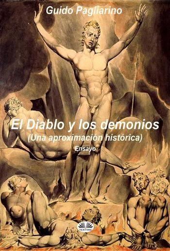 El Diablo Y Los Demonios (Una Aproximación Histórica) PDF