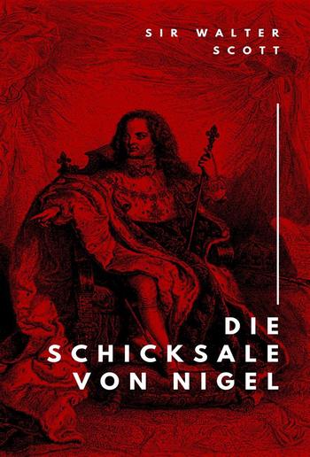 Die Schicksale von Nigel PDF Die Schicksale von Nigel PDF