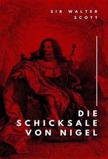 Die Schicksale von Nigel PDF