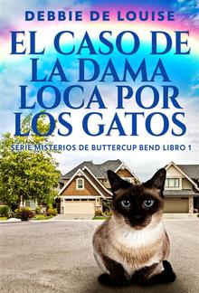 El Caso de la Dama Loca por los Gatos PDF