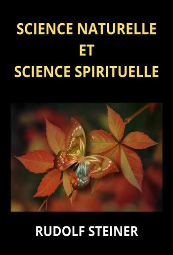 Science naturelle et science spirituelle (Traduit) PDF