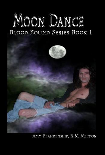 Moon Dance (Blood Bound Book One) PDF