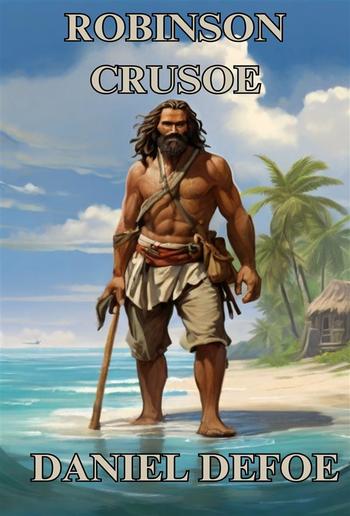 Robinson Crusoe(Illustrated) PDF