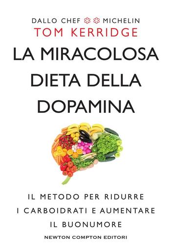 La miracolosa dieta della dopamina PDF La miracolosa dieta della dopamina PDF