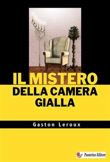 Il mistero della camera gialla PDF