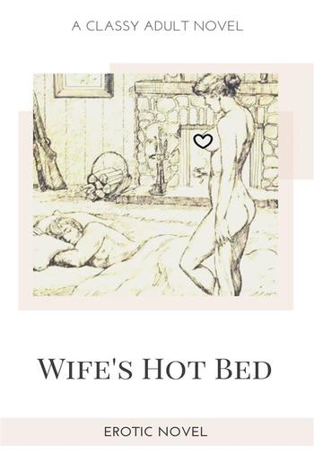 Wife's Hot Bed PDF