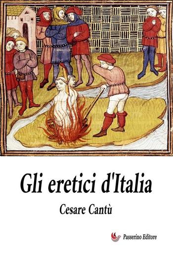 Gli Eretici d'Italia PDF