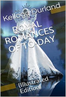 Royal Romances of To-day PDF