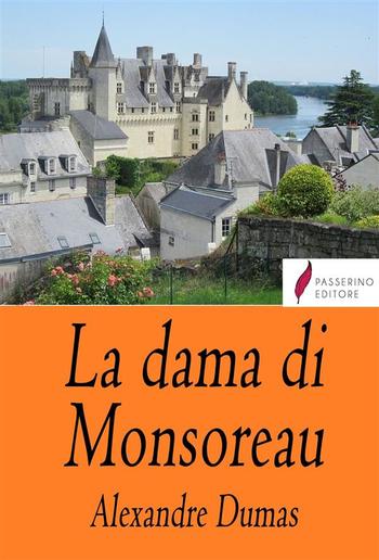 La dama di Monsoreau PDF