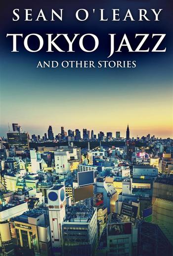 Tokyo Jazz and Other Stories PDF