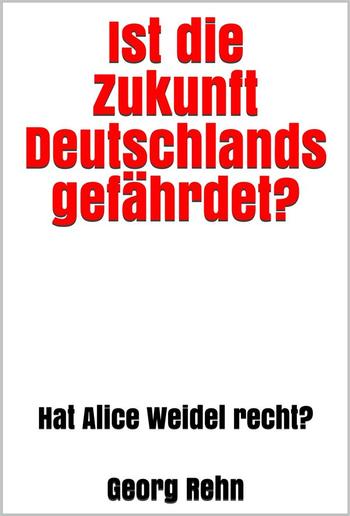 Ist die Zukunft Deutschlands gefährdet? PDF
