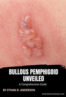 Bullous Pemphigoid Unveiled PDF