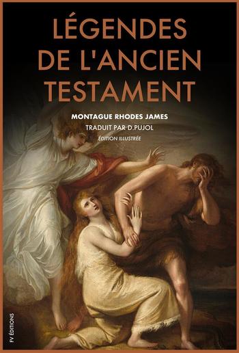 Légendes de l'Ancien Testament (Traduction inédite) PDF