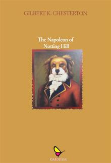 The Napoleon of Notting Hill PDF