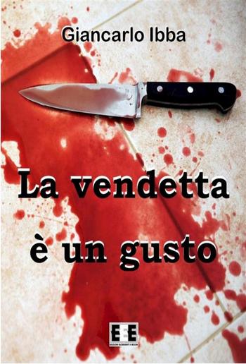 La vendetta è un gusto PDF