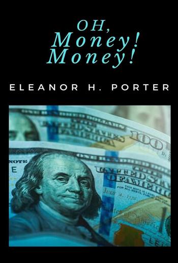 Oh, Money! Money! PDF