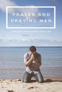 Prayer and Praying Men PDF