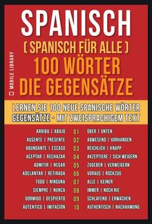 Spanisch ( Spanisch für Alle ) 100 Wörter - Die Gegensätze PDF