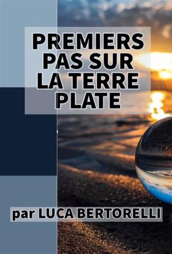 Premiers pas sur la Terre plate PDF