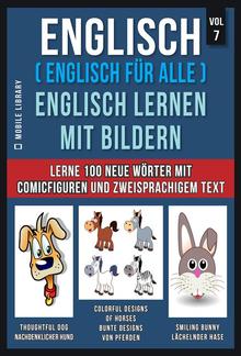 Englisch ( Englisch für alle ) Englisch Lernen Mit Bildern (Vol 7) PDF