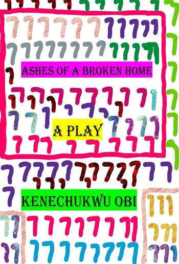 Ashes of A Broken Home PDF