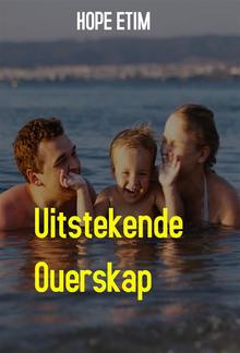 Uitstekende Ouerskap PDF