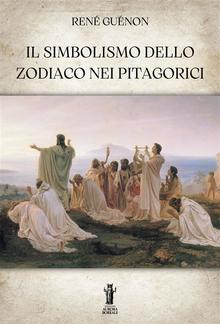 Il Simbolismo dello Zodiaco nei Pitagorici PDF