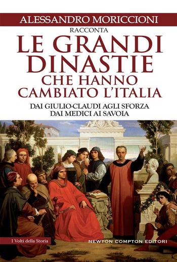 Le grandi dinastie che hanno cambiato l'Italia PDF