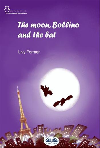 The Moon, Bollino And The Bat PDF