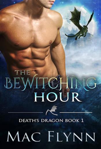 The Bewitching Hour (Death's Dragon Book 1) PDF
