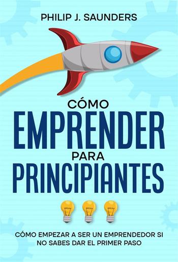Cómo Emprender para Principiantes PDF