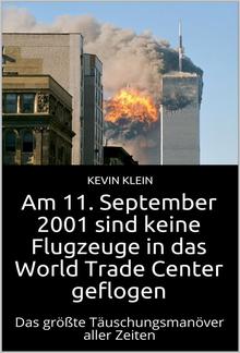 Am 11. September 2001 sind keine Flugzeuge in das World Trade Center geflogen PDF