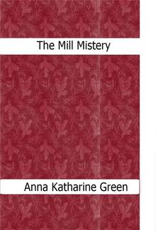 The Mill Mystery PDF