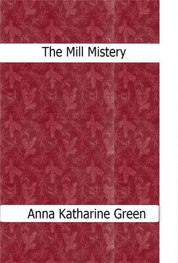 The Mill Mystery PDF