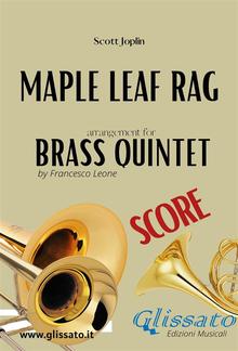 Maple Leaf Rag - Brass Quintet (score) PDF