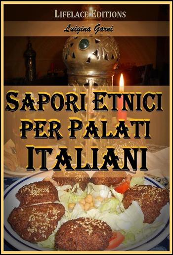Sapori Etnici per Palati Italiani PDF