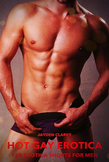 Hot Gay Erotica - Volume 3 PDF