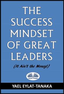 The Success Mindset Of Great Leaders PDF