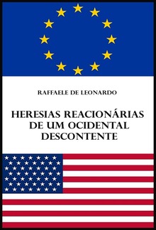 Heresias reacionárias de um ocidental descontente PDF