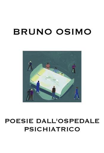 Poesie dall'ospedale psichiatrico PDF