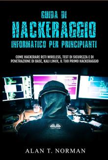 Guida Di Hackeraggio Informatico Per Principianti PDF