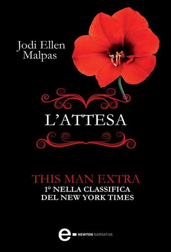 L'attesa. Extra This Man Trilogy PDF