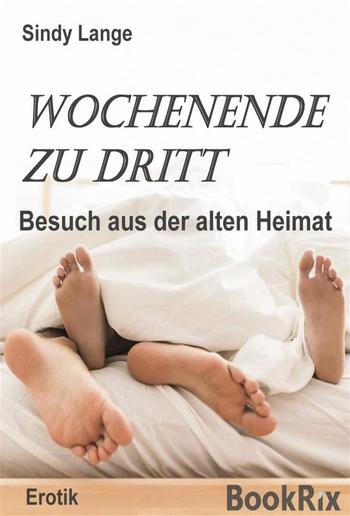 Ein Wochenende zu dritt PDF