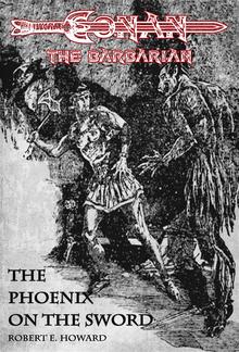 The Phoenix on the Sword - Conan the barbarian PDF