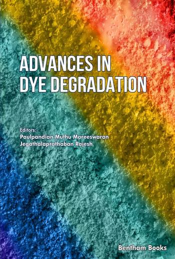 Advances in Dye Degradation: Volume 2 PDF